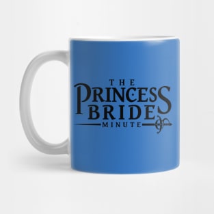 The Princess Bride Minute Logo (black) Mug